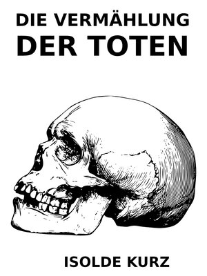 cover image of Die Vermählung der Toten
